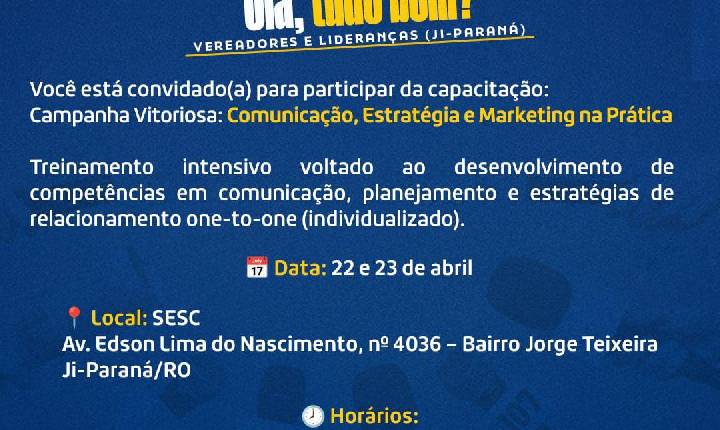 Fundação Francisco Dornelles promove capacitação voltada a vereadores, lideranças e entidades, em Ji-Paraná